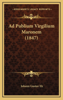Ad Publium Virgilium Maronem (1847)