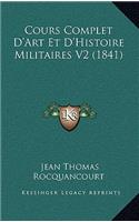 Cours Complet D'Art Et D'Histoire Militaires V2 (1841)