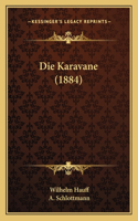 Die Karavane (1884)