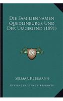 Familiennamen Quedlinburgs Und Der Umgegend (1891)