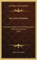 The Courts Of Quebec