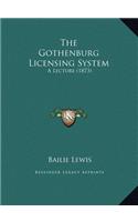 The Gothenburg Licensing System: A Lecture (1873)