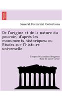 De l'origine et de la nature du pouvoir, d'après les monuments historiques; ou Études sur l'histoire universelle
