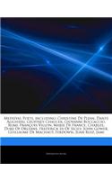 Articles on Medieval Poets, Including: Christine de Pizan, Dante Alighieri, Geoffrey Chaucer, Giovanni Boccaccio, Rumi, Fran OIS Villon, Marie de France, Charles, Duke of Orl ANS, Frederi