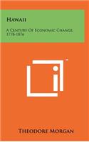 Hawaii: A Century Of Economic Change, 1778-1876