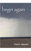 Begin Again