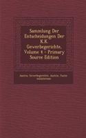 Sammlung Der Entscheidungen Der K.K. Gewerbegerichte, Volume 4