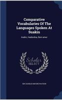 Comparative Vocabularies Of The Languages Spoken At Suakin