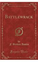 Battlewrack (Classic Reprint)