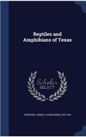 Reptiles and Amphibians of Texas
