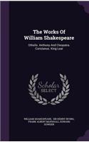 The Works of William Shakespeare