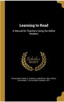 Learning to Read