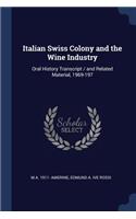 Italian Swiss Colony and the Wine Industry