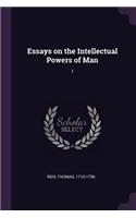 Essays on the Intellectual Powers of Man