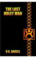 The Last Holey Man