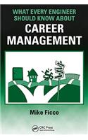 What Every Engineer Should Know About Career Management