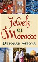 Jewels of Morocco