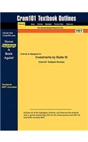Outlines & Highlights for Investments by Bodie, Kane & Marcus
