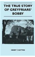 True Story Of Greyfriars' Bobby