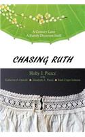 Chasing Ruth