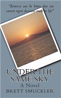 Under the Same Sky: (English)