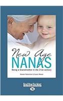 New Age Nanas: Being a Grandmother in the 21st Century