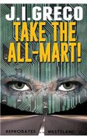 Take the All-Mart!