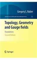 Topology, Geometry and Gauge Fields