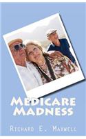 Medicare Madness