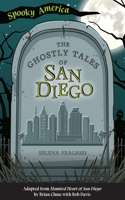 Ghostly Tales of San Diego