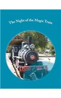 The Night of the Magic Train