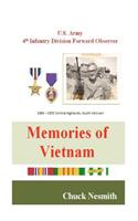 Memories of Vietnam: U.S. Amy 4th Infantry Division Foward Observer