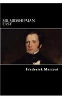 Mr Midshipman Easy: (English)