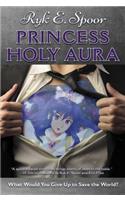 PRINCESS HOLY AURA