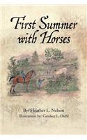 First Summer with Horses