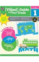 The Visual Guide to First Grade