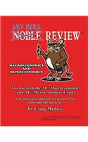 No Bull Review - For Use with the AP Macroeconomics and AP Microeconomics Exams (2014 Edition)