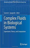 Complex Fluids in Biological Systems