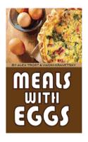 Meals with Eggs
