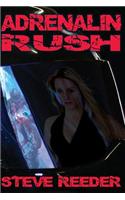 Adrenalin Rush