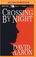 Crossing by Night