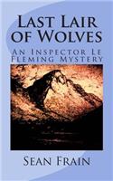 Last Lair of Wolves