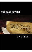 The Road to 2084