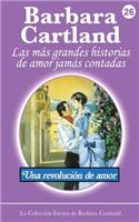 Una Revolucion de Amor