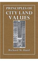 Principles of City Land Values