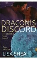 Draconis Discord - A Collective Saga Sci-Fi Romance