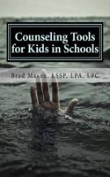 Counseling Tools for Kids in Schools
