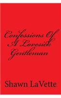 Confessions Of A Lovesick Gentleman