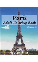 Paris: Adult Coloring Book, Volume 1