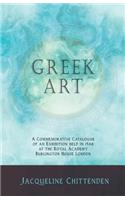 Greek Art - A Commemorative Catalogue of an Exhibition held in 1946 at the Royal Academy Burlington House London